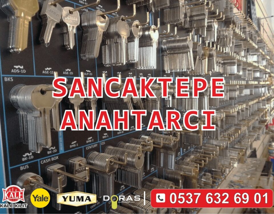 sancaktepe anahtarcı