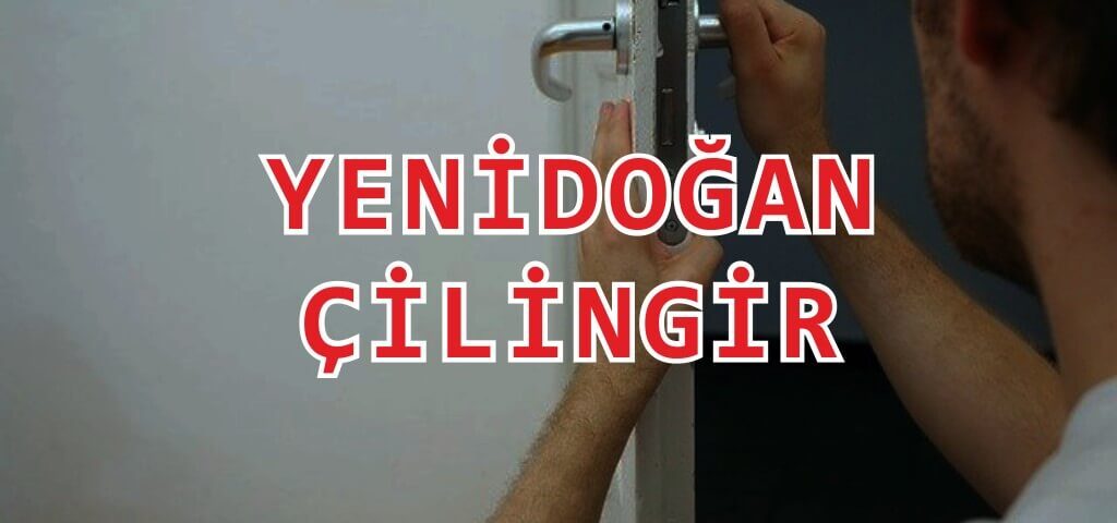 Yenidoğan çilingir